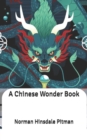 Image for A Chinese Wonder Book