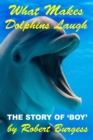 Image for What Makes Dolphins Laugh