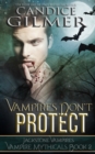 Image for Vampires Don&#39;t Protect
