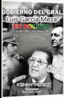 Image for Gobierno del Gral. Luis Garcia Meza en Bolivia (17 de julio 1980 - 4 de agosto 1981)