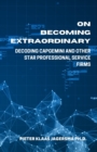 Image for On Becoming Extraordinary : Decoding Capgemini and other Star Professional Service Firms