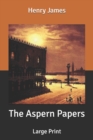 Image for The Aspern Papers : Large Print