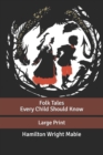 Image for Folk Tales Every Child Should Know