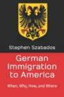 Image for German Immigration to America