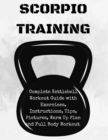 Image for Scorpion Training. Kettlebell : Complete Kettlebell Workout Guide with Excercises Instructions, Tips and Pictures, Warm Up Plan and Full Body Workout