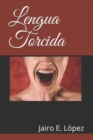 Image for Lengua Torcida