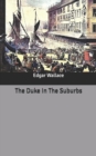 Image for The Duke In The Suburbs