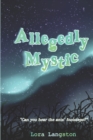 Image for Allegedly Mystic : Can you hear the ants&#39; footsteps?