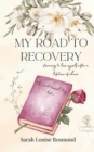 Image for My Road to Recovery