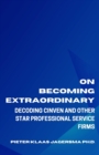 Image for On Becoming Extraordinary : Decoding Cinven and other Star Professional Service Firms