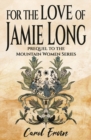 Image for For the Love of Jamie Long