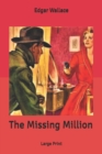 Image for The Missing Million : Large Print