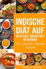 Image for Indische Diat Auf Deutsch/ Indian diet In German : Die leckersten indischen Rezepte