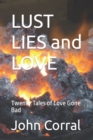 Image for LUST LIES and LOVE