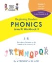 Image for First Step Phonics Beginning Workbooks Level 0, Workbook 5 : Letter Sounds J - R