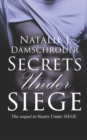 Image for Secrets Under SIEGE