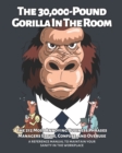 Image for The 30,000-Pound Gorilla In The Room