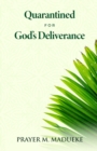 Image for Quarantined for God&#39;s Deliverance