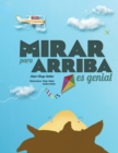 Image for Mirar Para Arriba es Genial