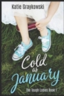Image for Cold As January