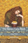 Image for The Brown Fairy Book : Large Print