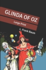 Image for Glinda of Oz : Large Print