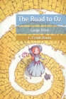 Image for The Road to Oz : Large Print