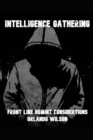 Image for Intelligence Gathering : Front Line HUMINT Considerations