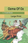 Image for Ozma Of Oz : Large Print
