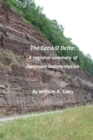 Image for The Catskill Delta : A regional summary of Devonian Sedimentation