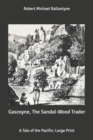 Image for Gascoyne, The Sandal-Wood Trader