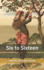 Image for Six to Sixteen