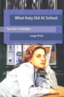 Image for What Katy Did At School : Large Print