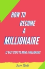 Image for How To Become A Millionaire