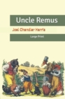 Image for Uncle Remus : Large Print