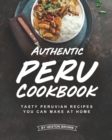 Image for Authentic Peru Cookbook