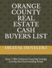 Image for Orange County Real Estate Cash Buyers List