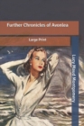 Image for Further Chronicles of Avonlea : Large Print