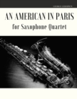 Image for An American in Paris for Saxophone Quartet