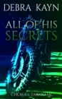 Image for All Of His Secrets