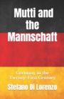 Image for Mutti and the Mannschaft