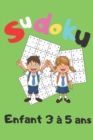 Image for Sudoku enfant 3 a 5 ans