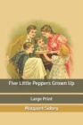 Image for Five Little Peppers Grown Up