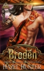 Image for Broden (Immortal Highlander, Clan Mag Raith Book 4) : A Scottish Time Travel Romance