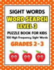 Image for SIGHT WORDS Word Search Puzzle Book For Kids - LEVEL 3