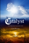 Image for Catalyst : Transcendent series book 3