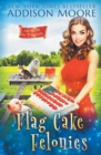 Image for Flag Cake Felonies