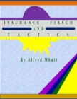 Image for Insurance Fiasco And Tactics