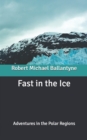 Image for Fast in the Ice
