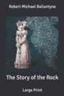 Image for The Story of the Rock